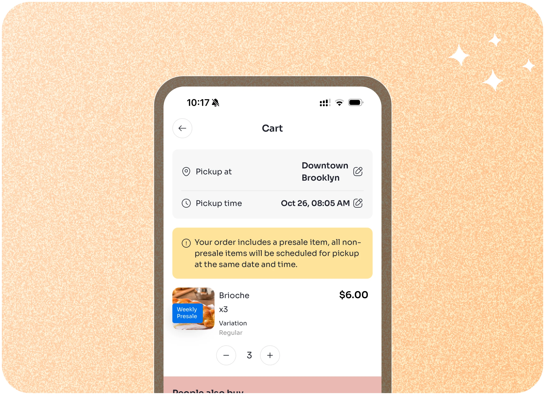 Phone cart screen showing a presale Brioche order scheduled for pickup at Downtown Brooklyn on Oct 26 at 8:05 AM.